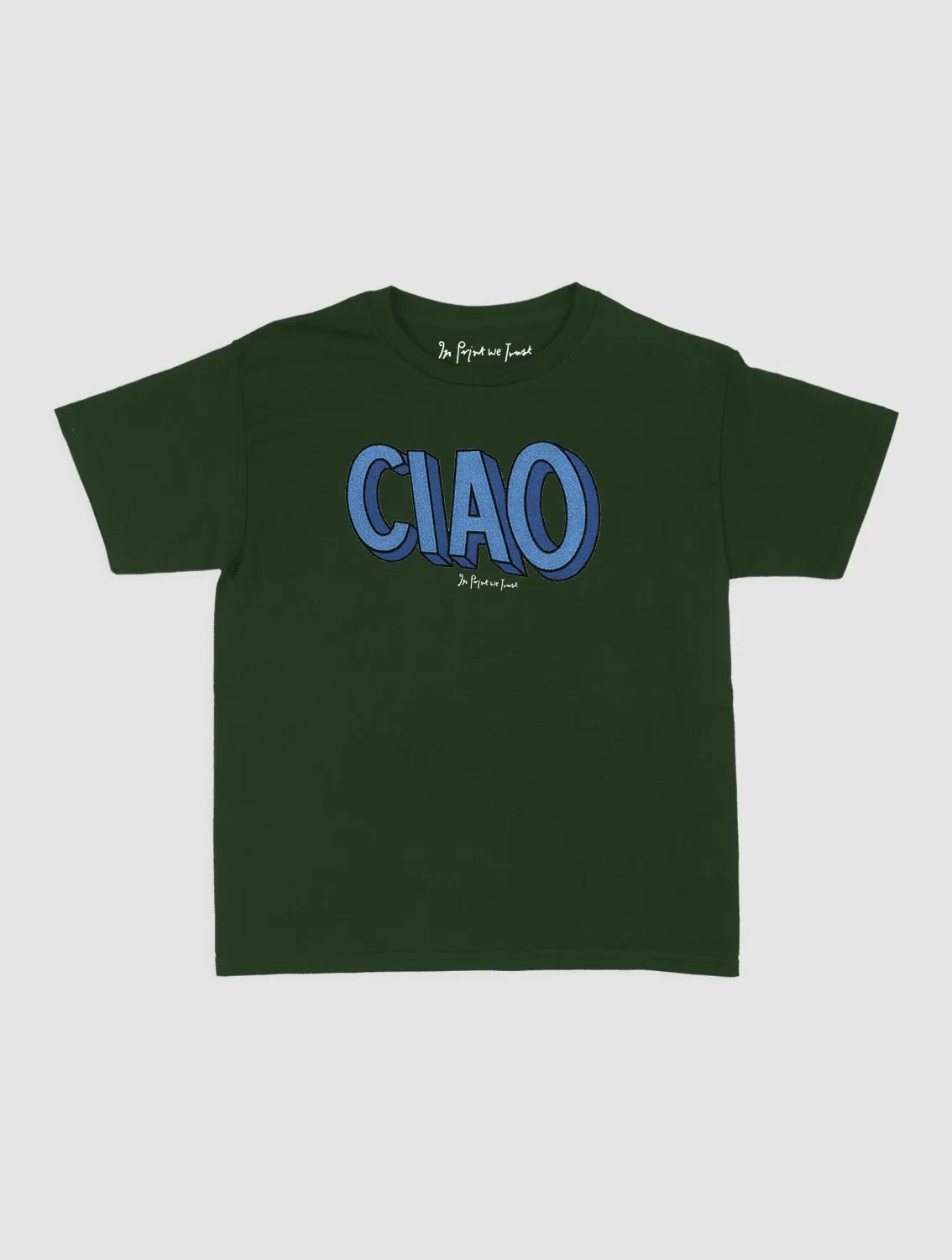ciao baby tee - In Print We Trust