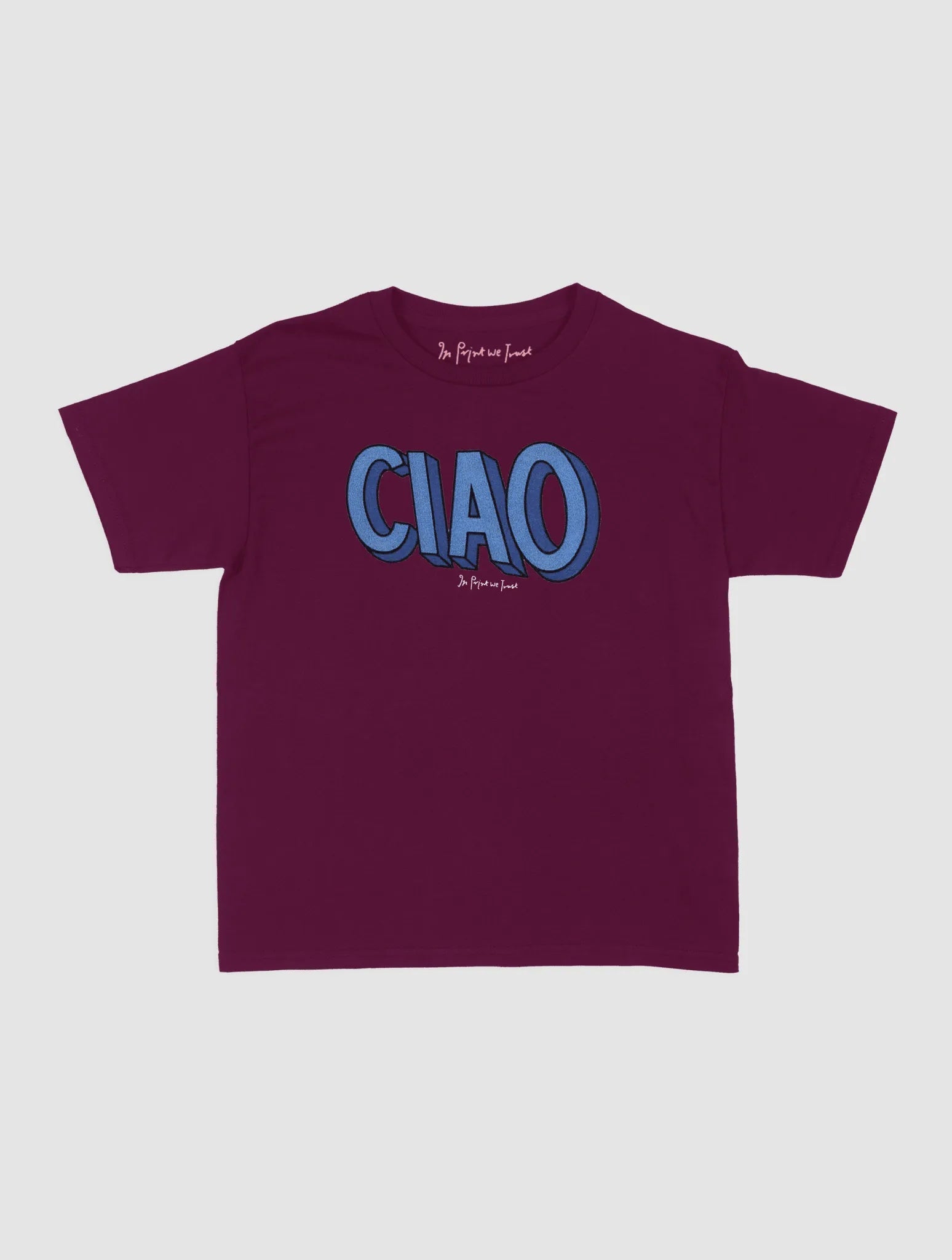 ciao baby tee - In Print We Trust