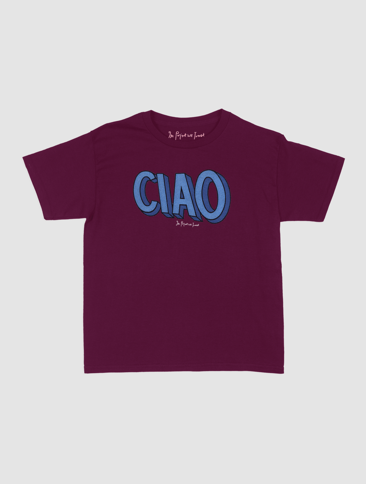 ciao baby tee - In Print We Trust