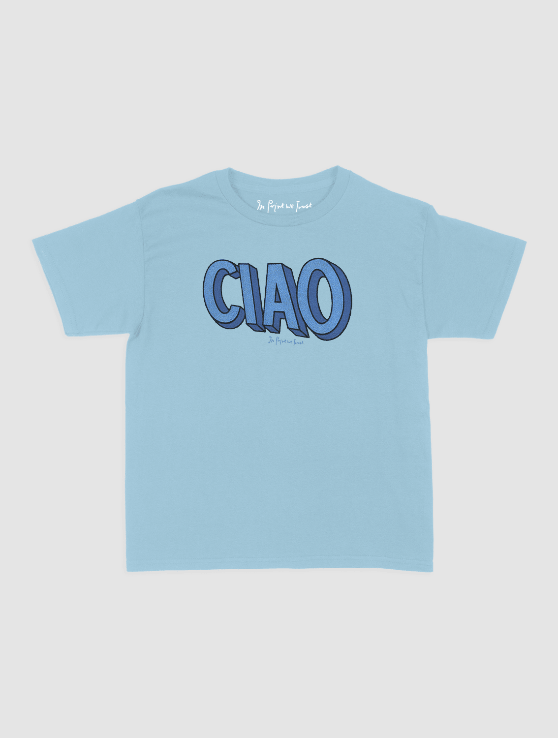 ciao baby tee - In Print We Trust