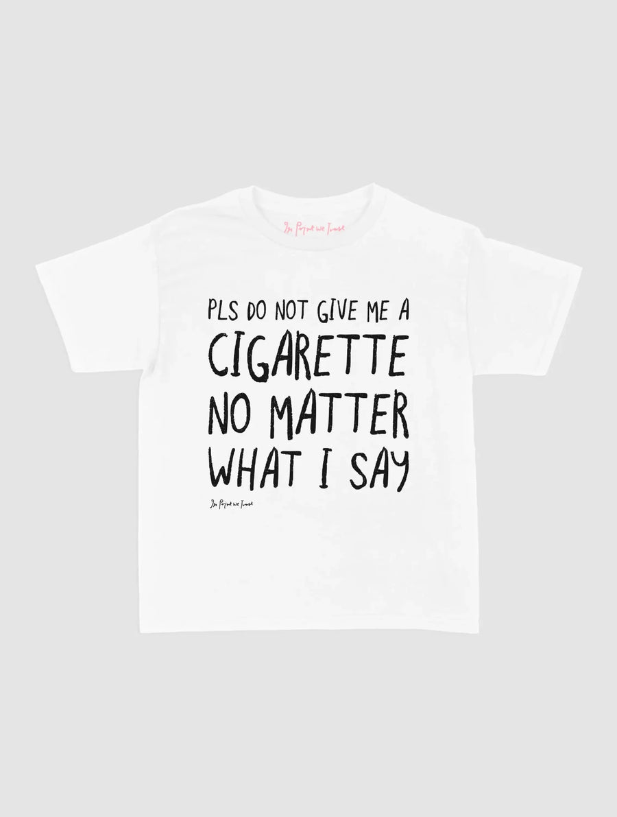 cigarette baby tee - In Print We Trust