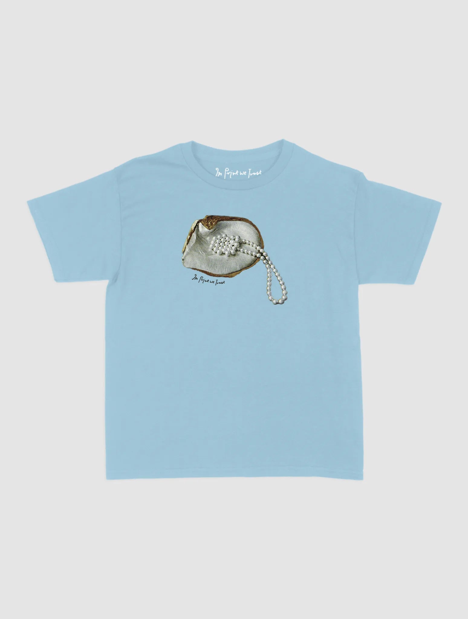 clutching my pearls baby tee - In Print We Trust