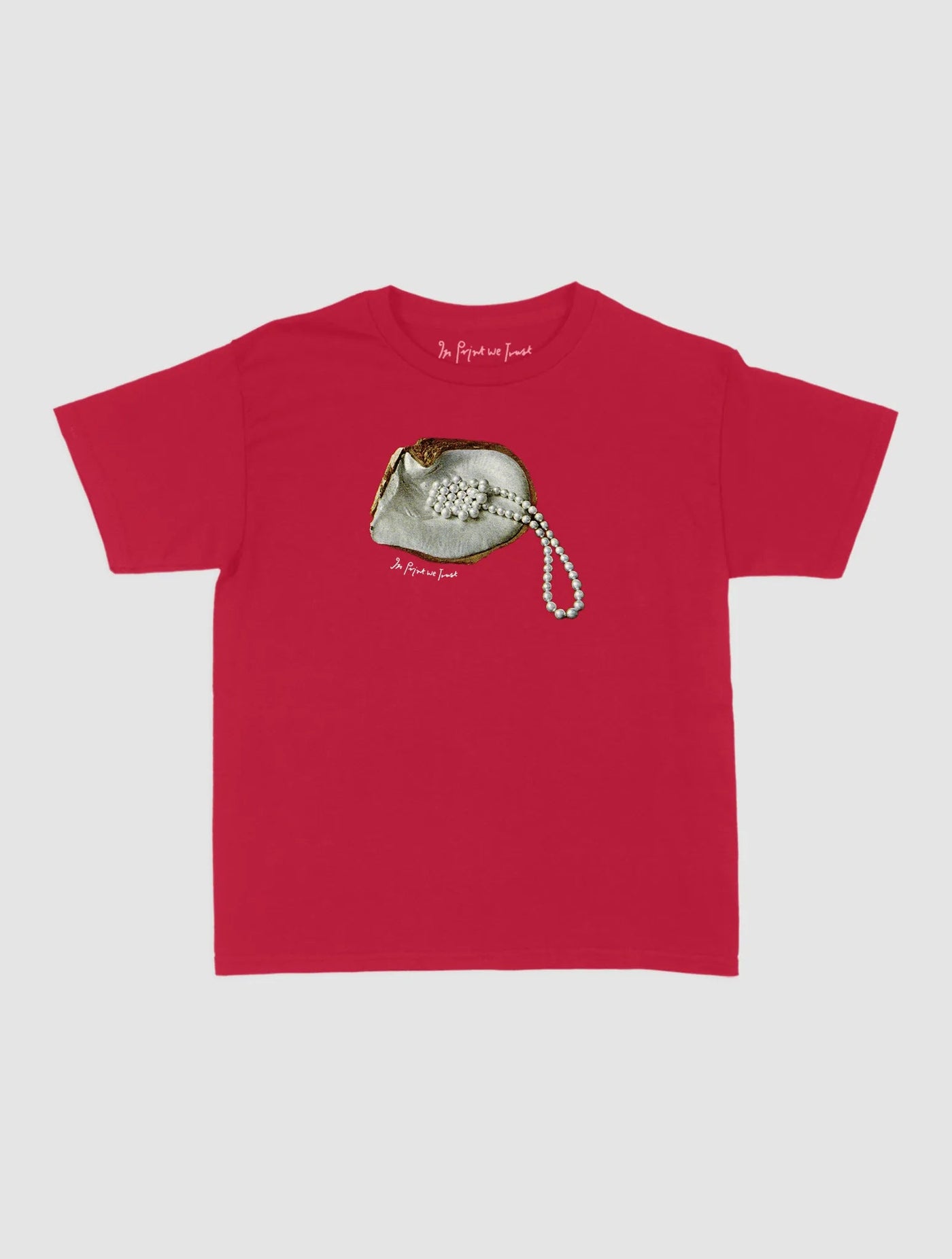 clutching my pearls baby tee - In Print We Trust