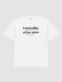 coffee not opinion - In Print We Trust