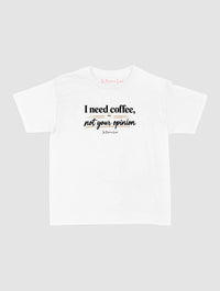 coffee not opinion