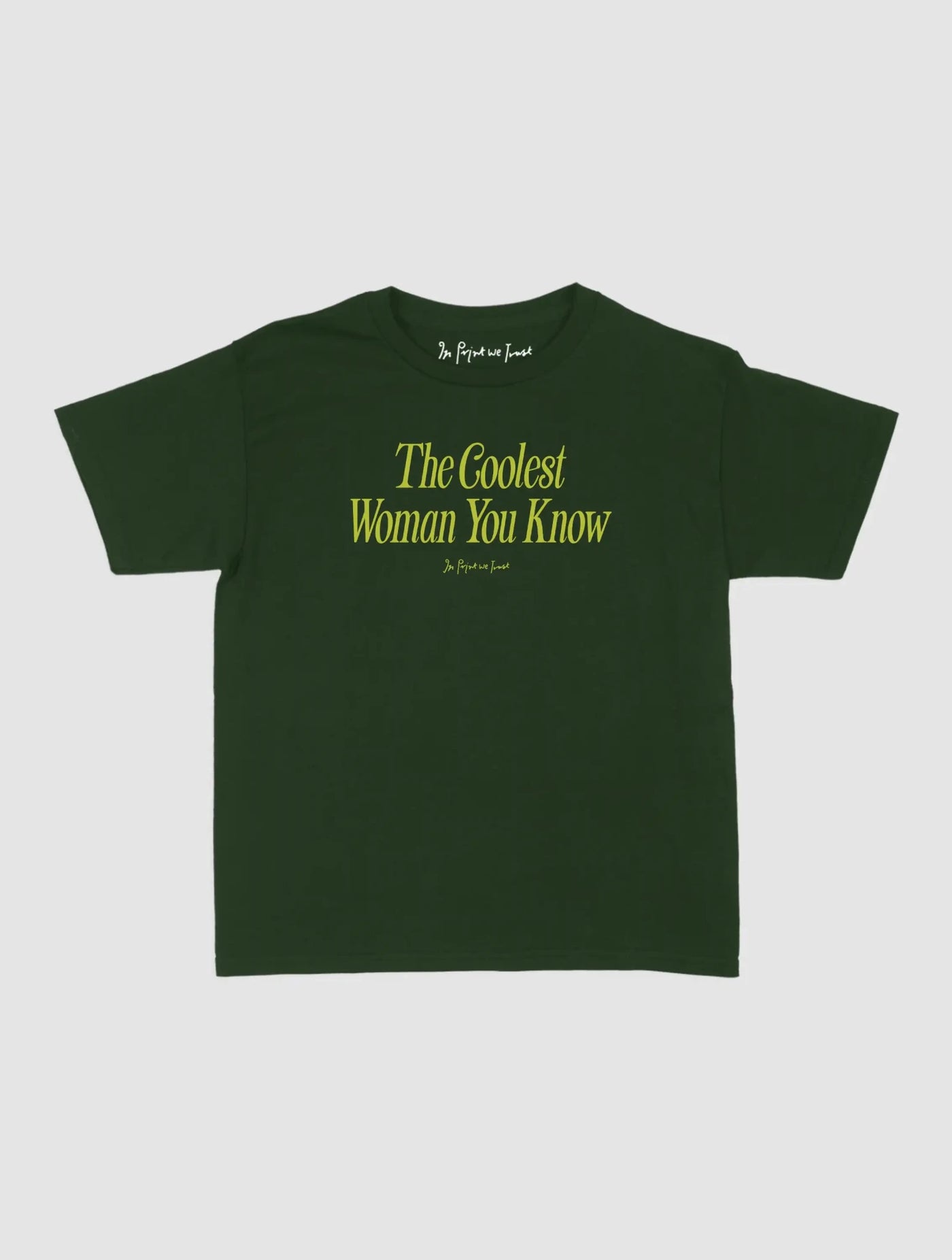 coolest woman baby tee - In Print We Trust