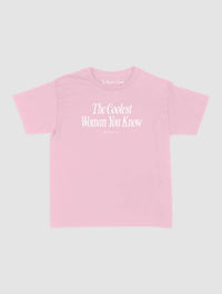 coolest woman baby tee - In Print We Trust