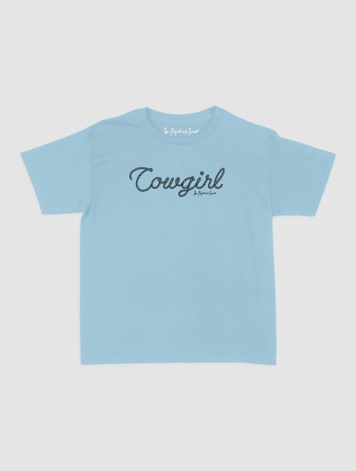 cowgirl baby tee - In Print We Trust