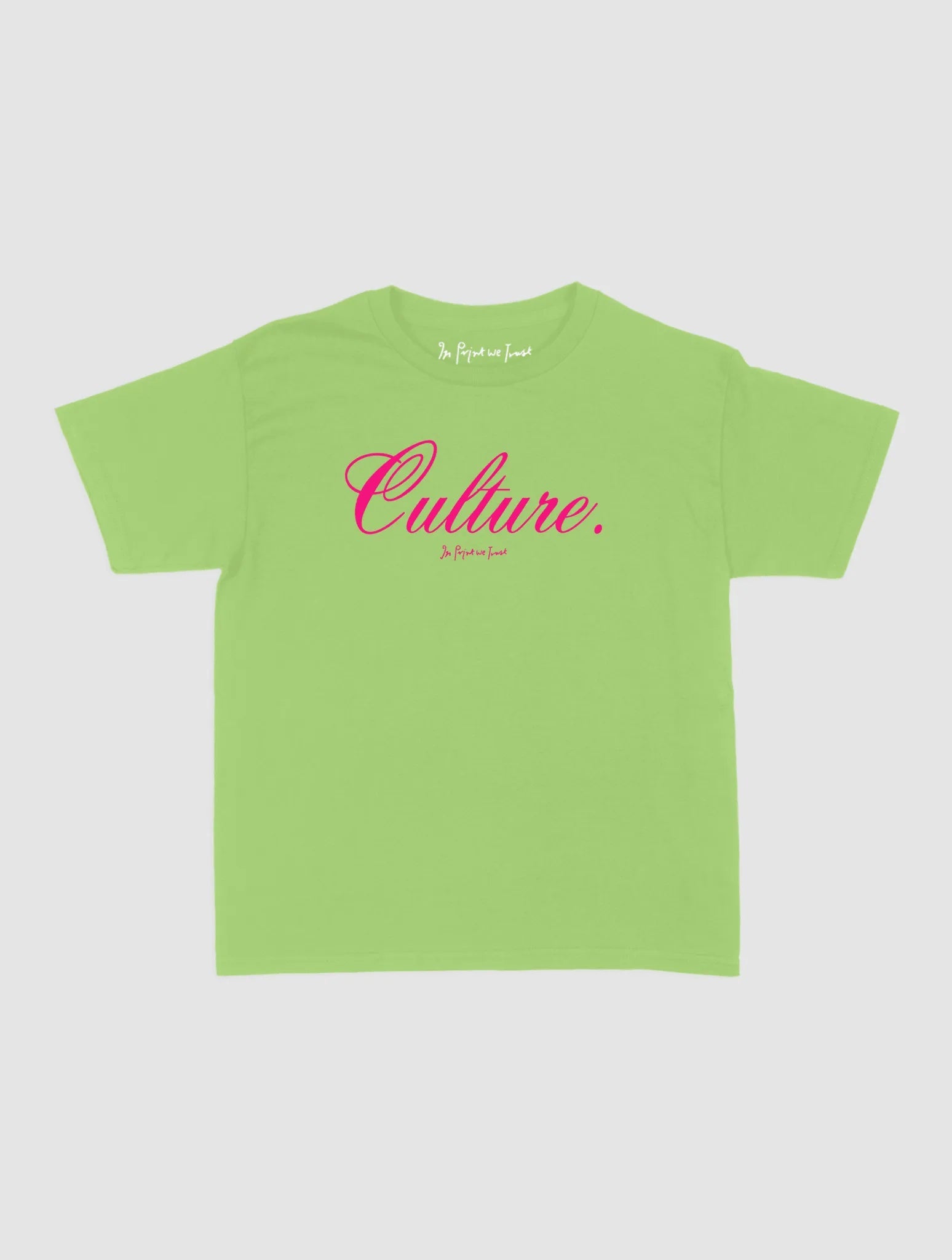 culture baby tee - In Print We Trust