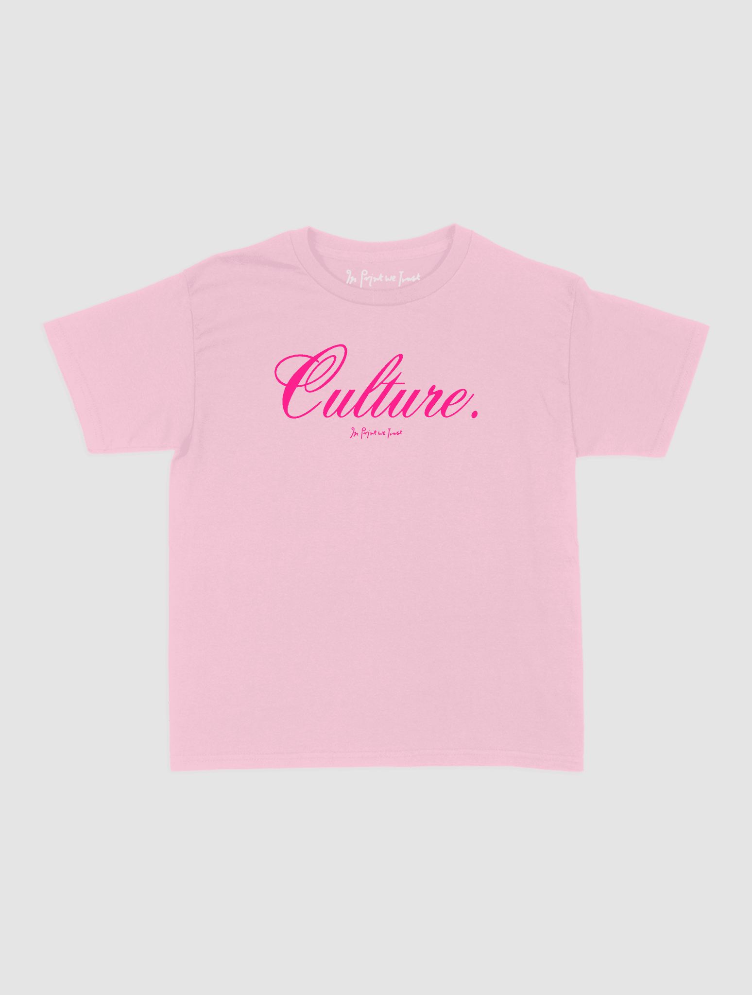 culture baby tee - In Print We Trust