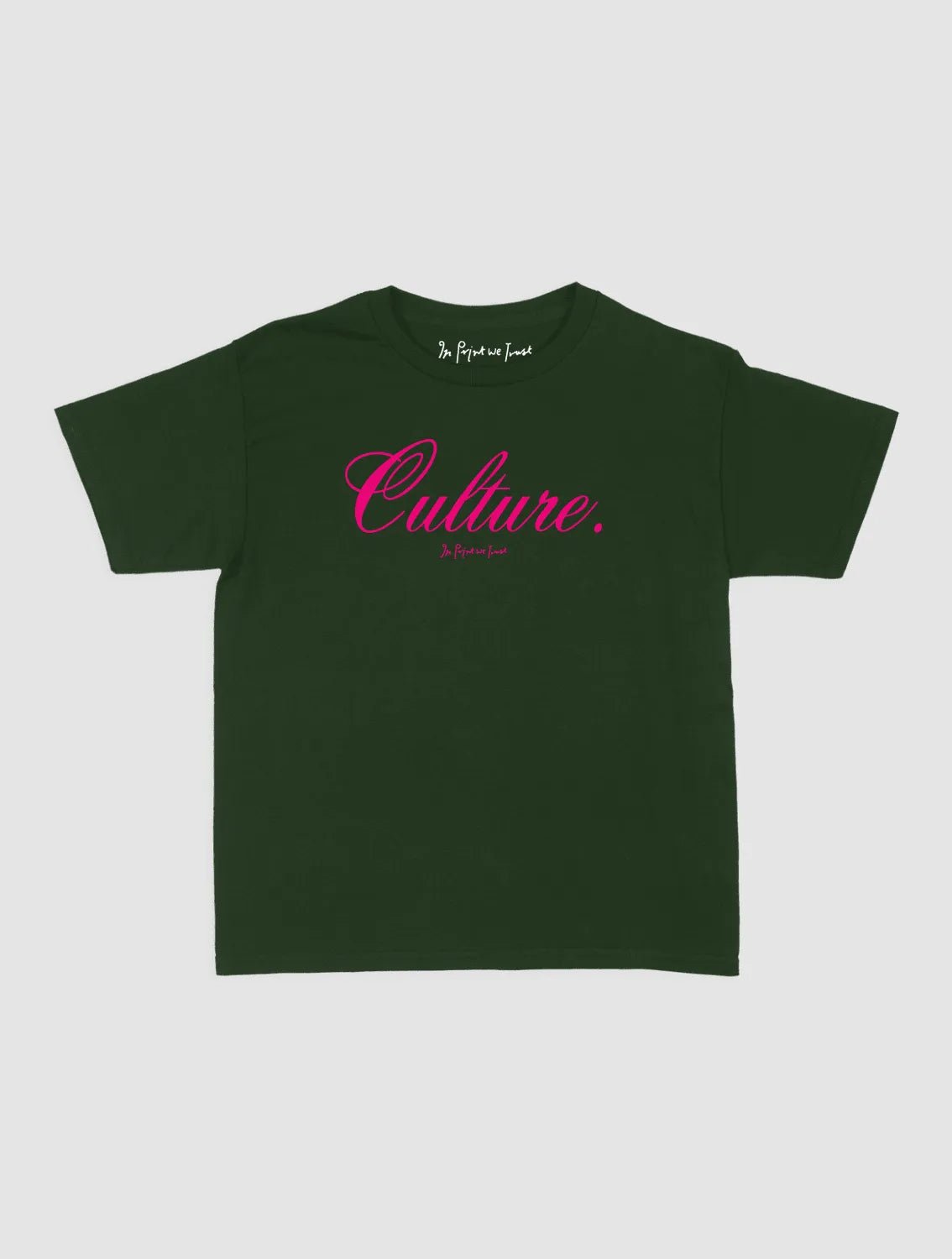 culture baby tee - In Print We Trust