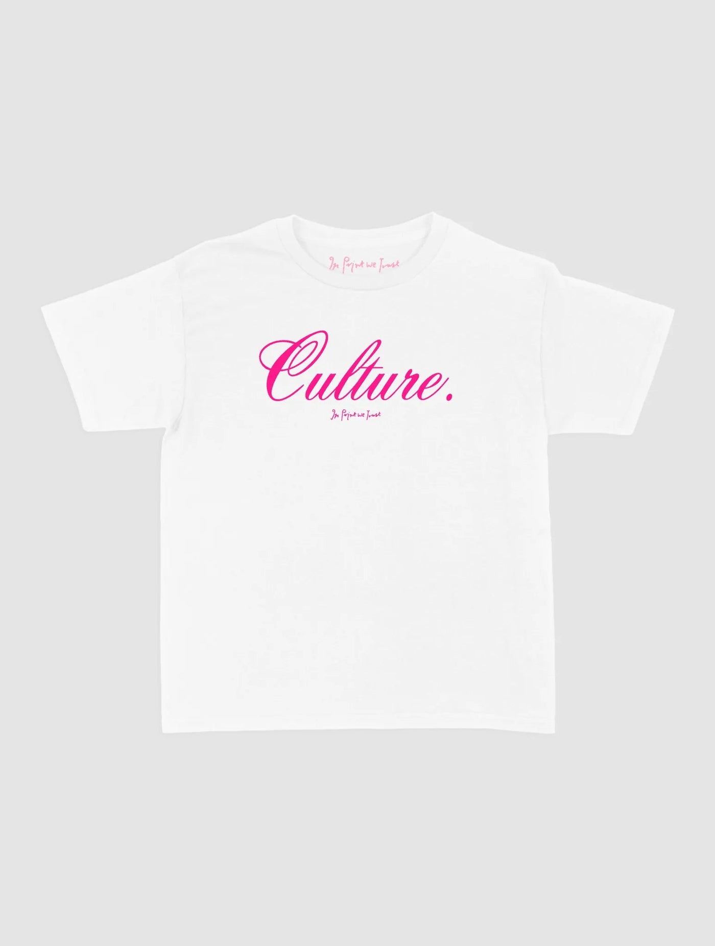 culture baby tee - In Print We Trust