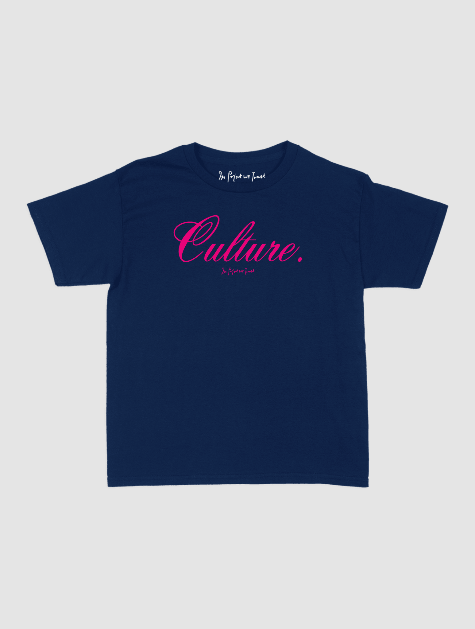 culture baby tee - In Print We Trust