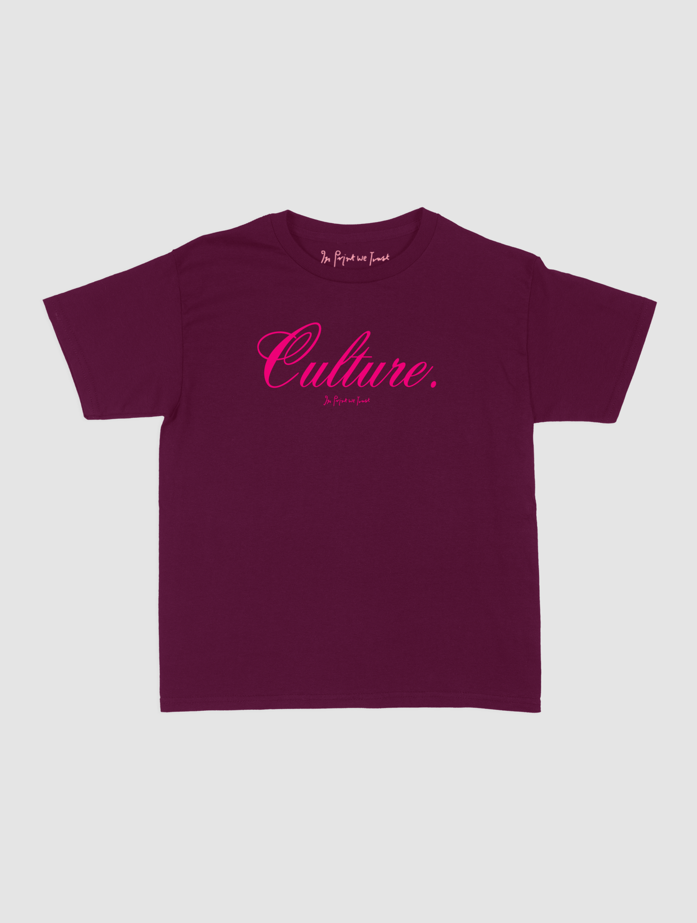 culture baby tee - In Print We Trust