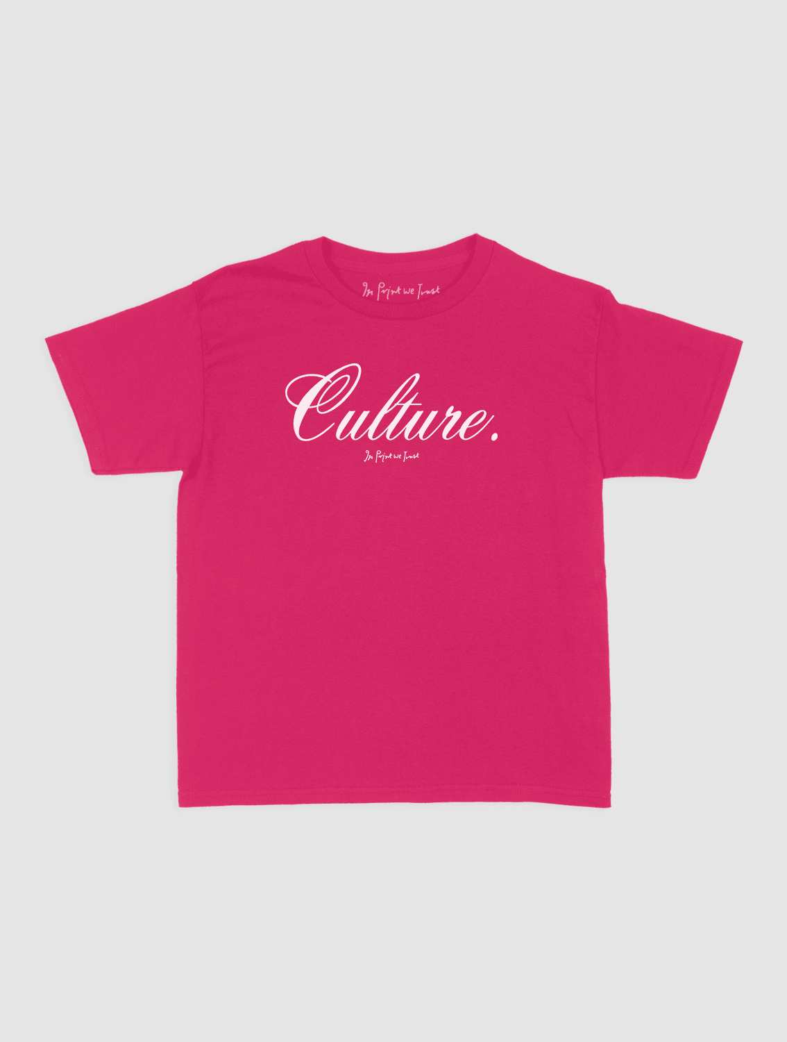 culture baby tee - In Print We Trust