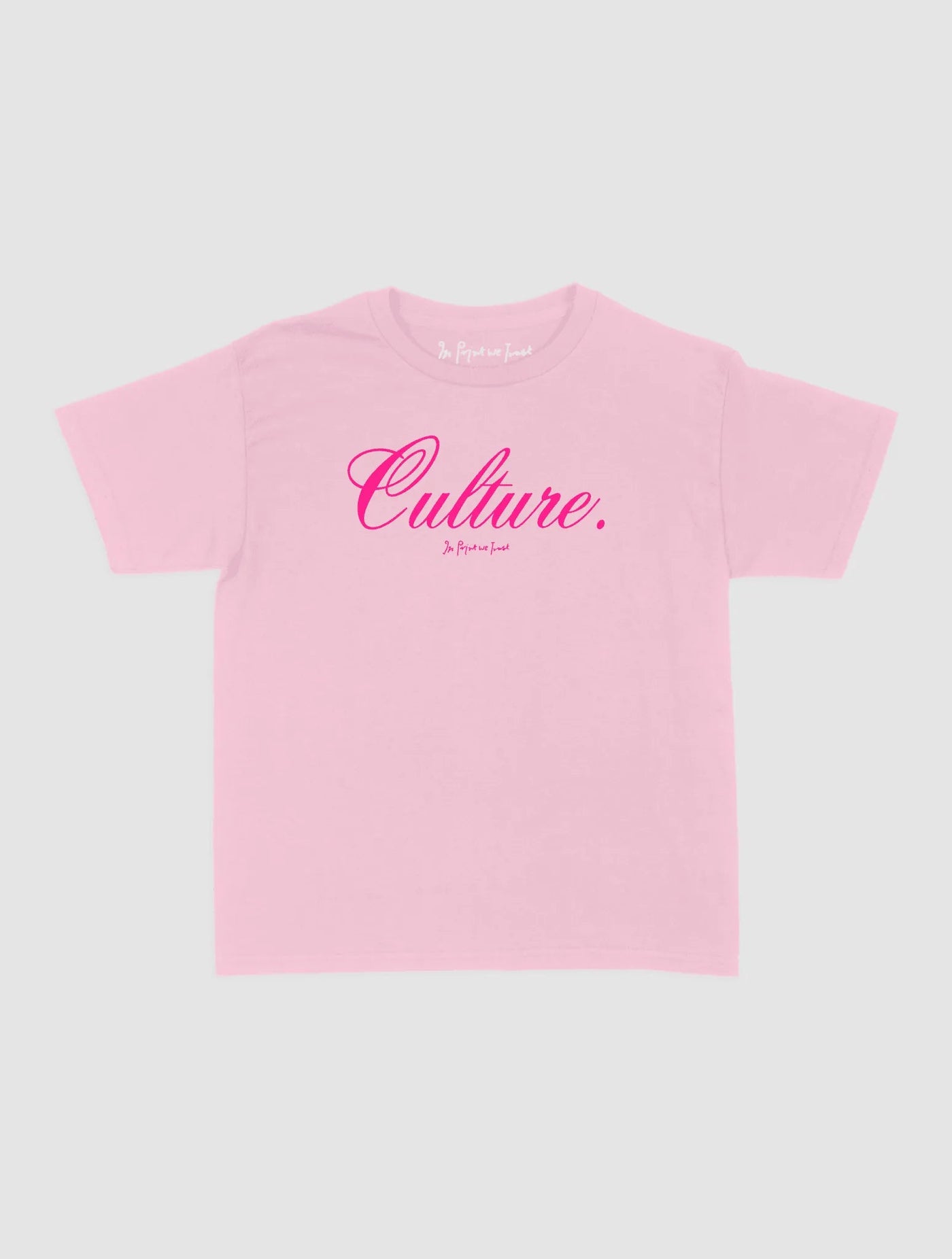 culture baby tee - In Print We Trust