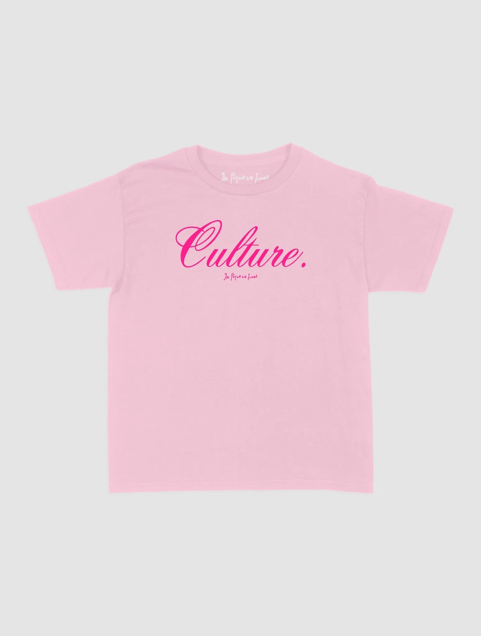 culture baby tee - In Print We Trust