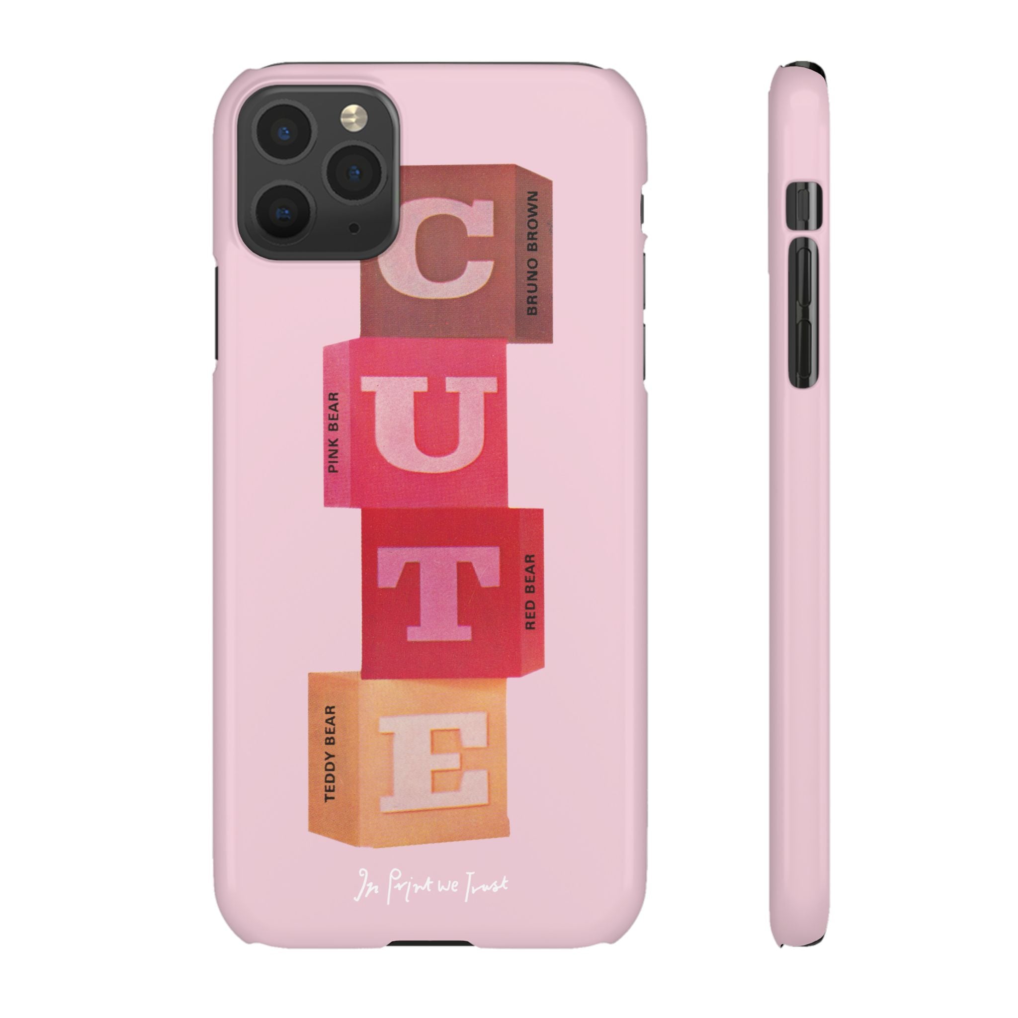 cute iPhone case - In Print We Trust