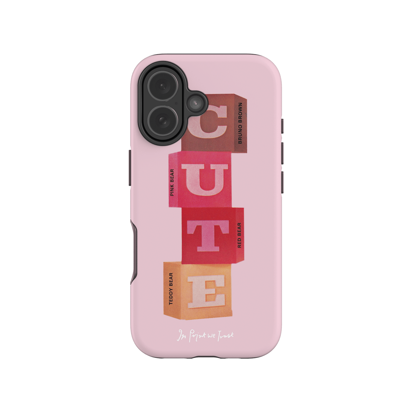 cute tough iPhone case - In Print We Trust