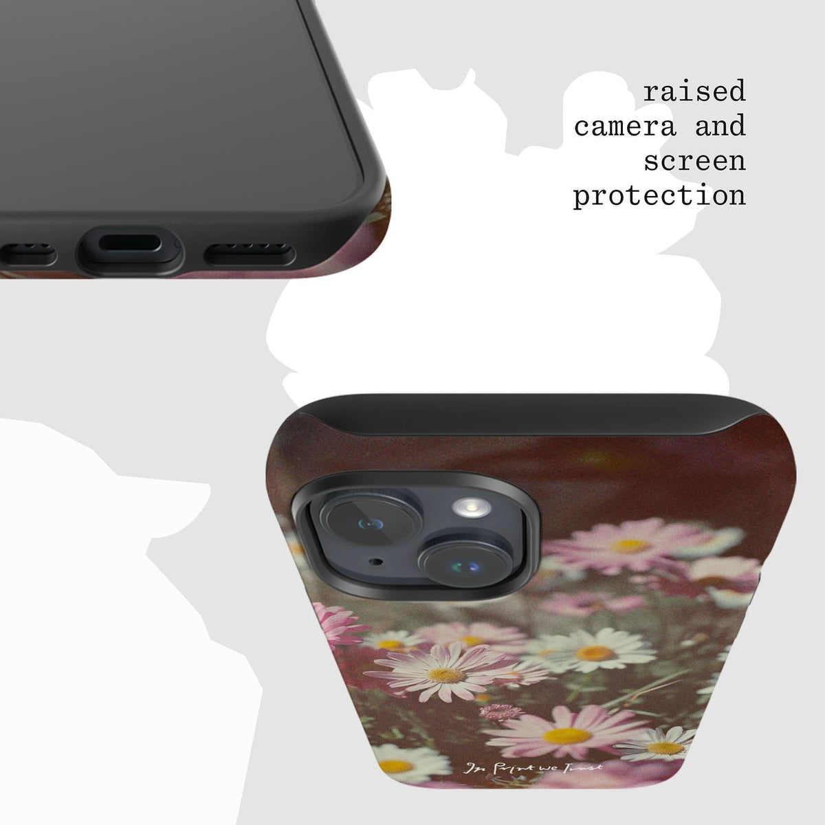 daisy tough iPhone case - In Print We Trust