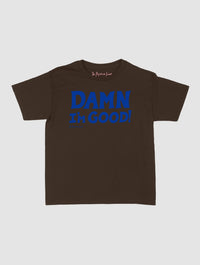 damn i’m good baby tee - In Print We Trust