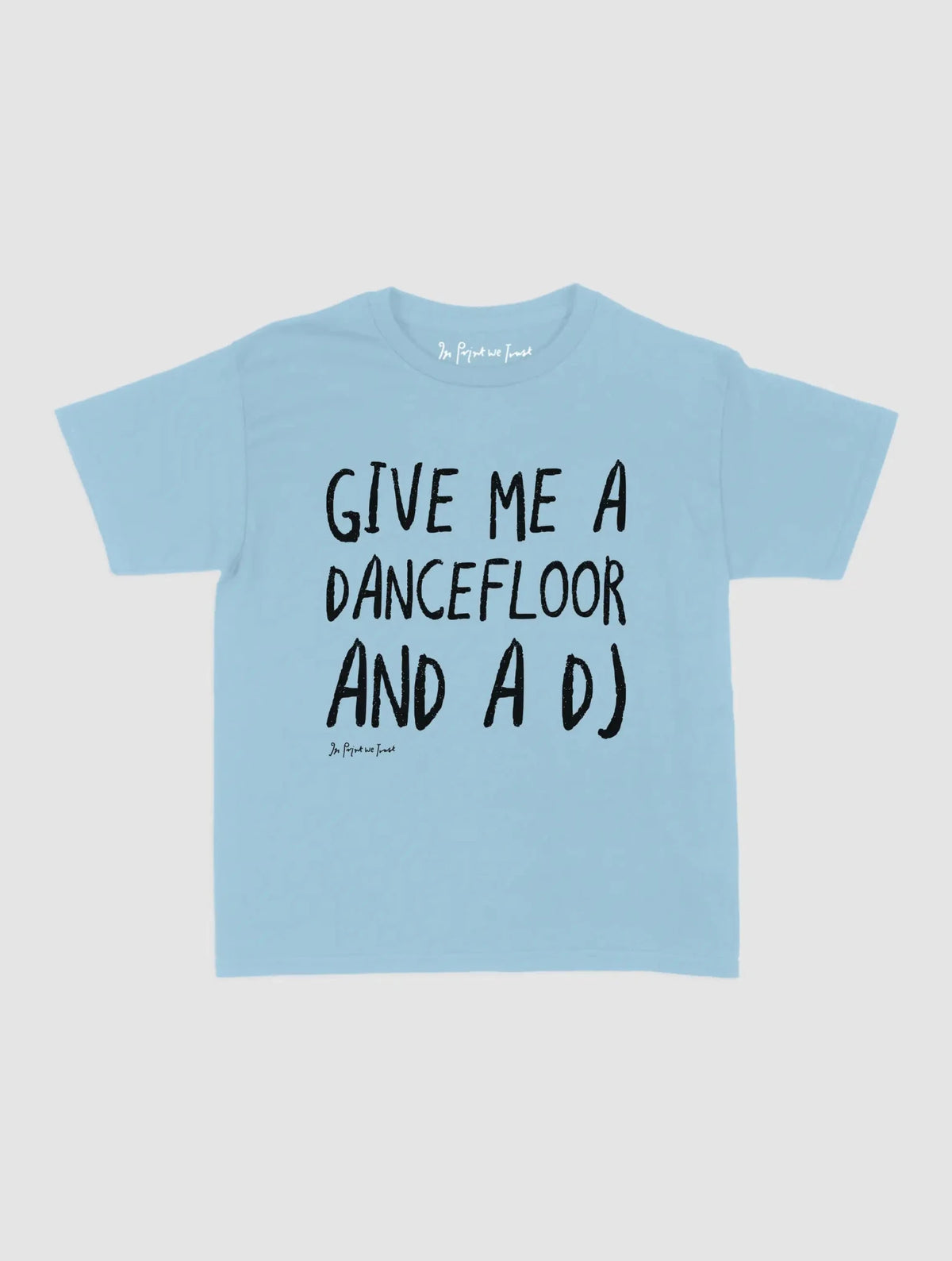 dancefloor baby tee - In Print We Trust