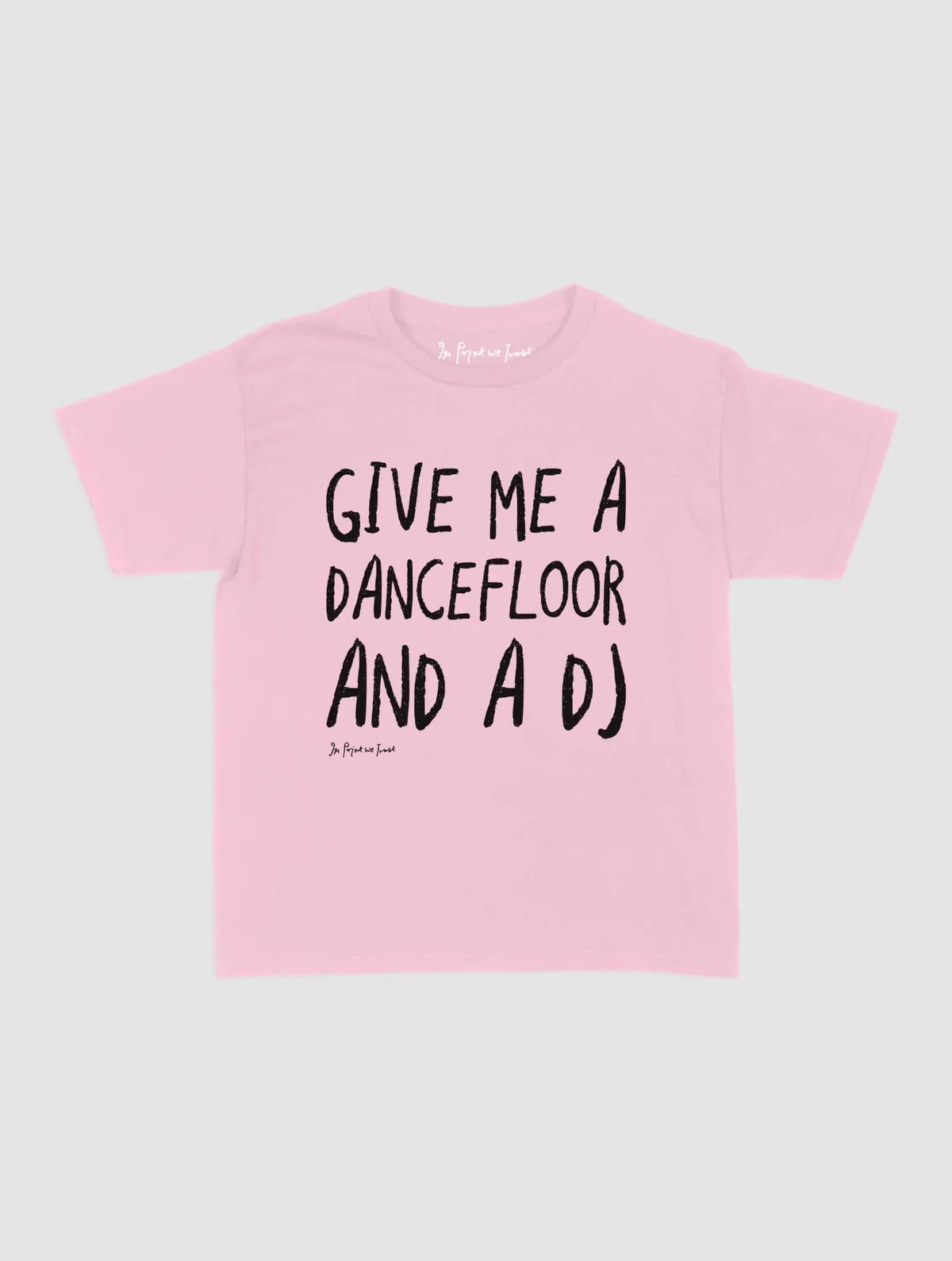 dancefloor baby tee - In Print We Trust
