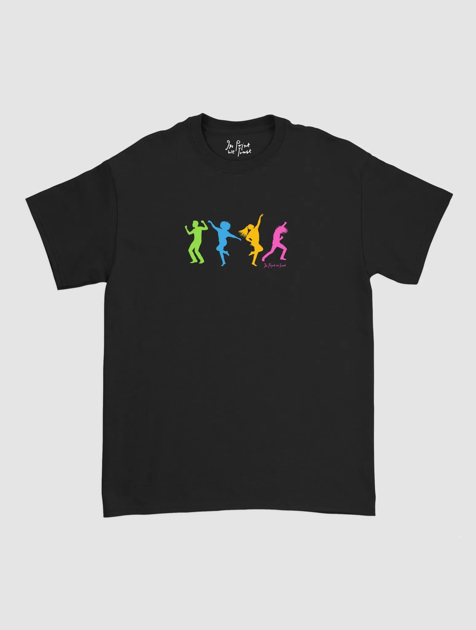 dancers classic tee - In Print We Trust
