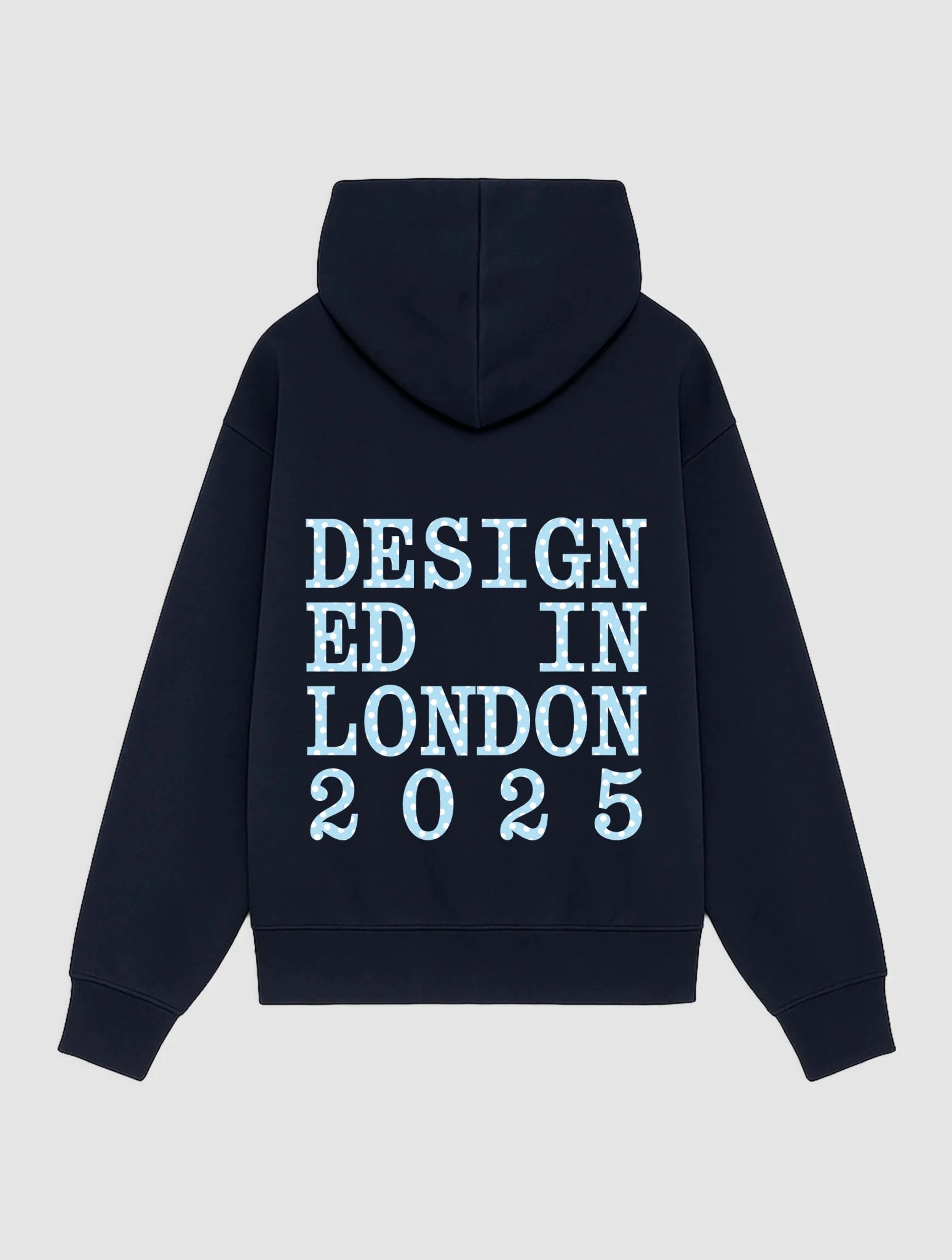 designed in london hoodie - In Print We Trust