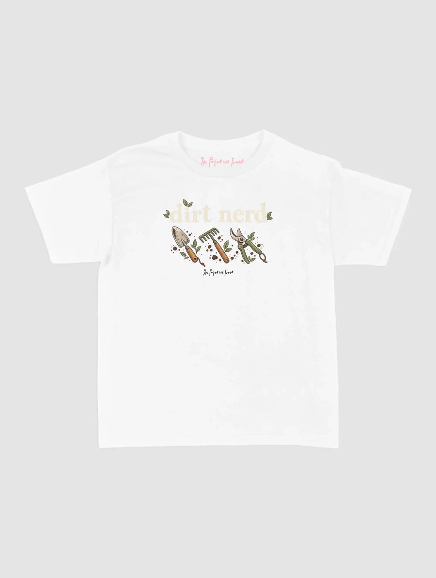 dirt nerd - In Print We Trust