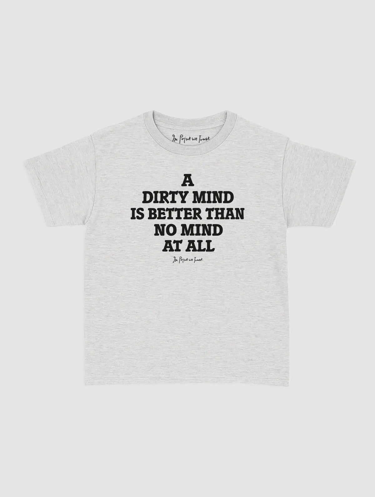 dirty mind baby tee
