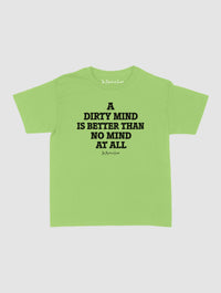 dirty mind baby tee