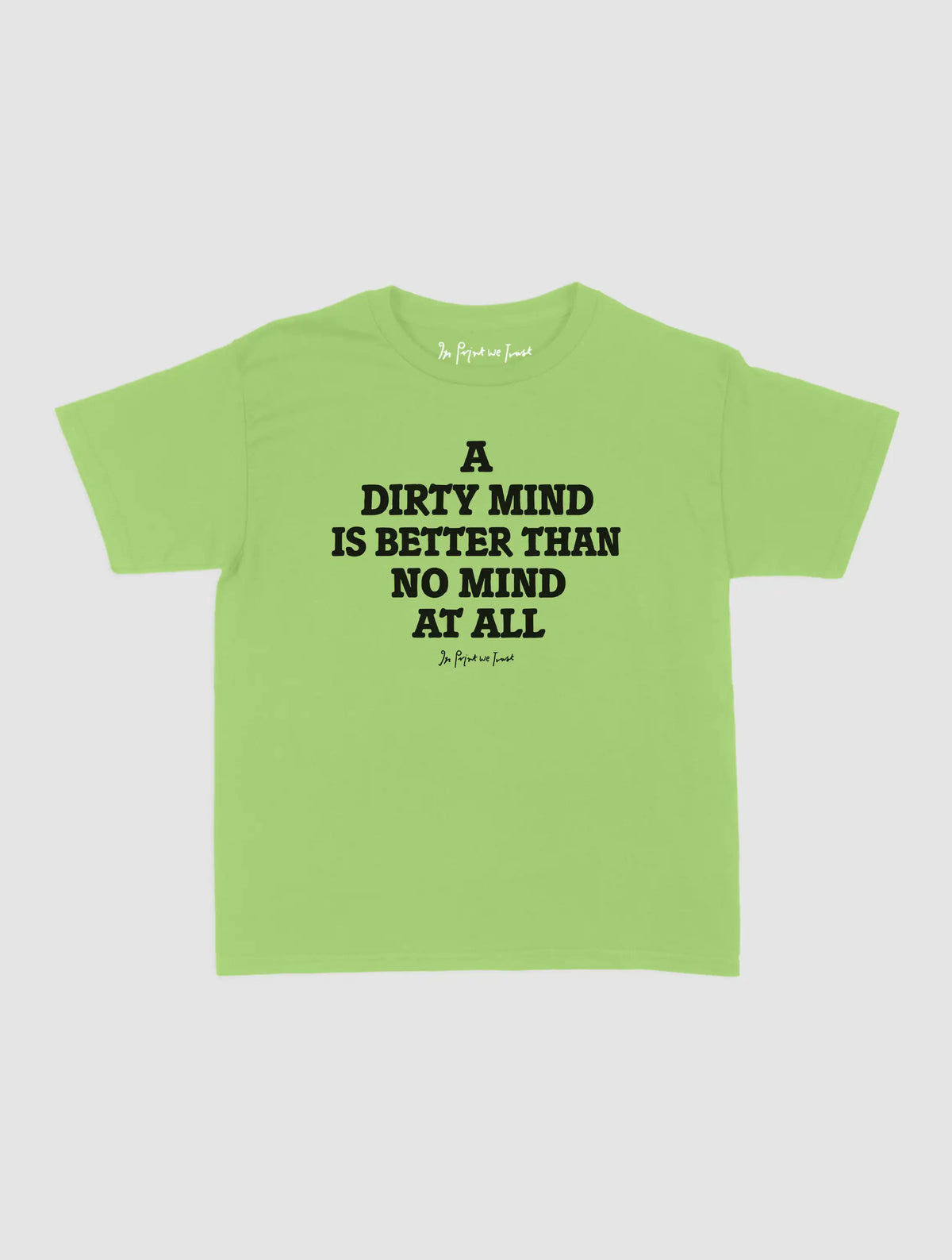 dirty mind baby tee