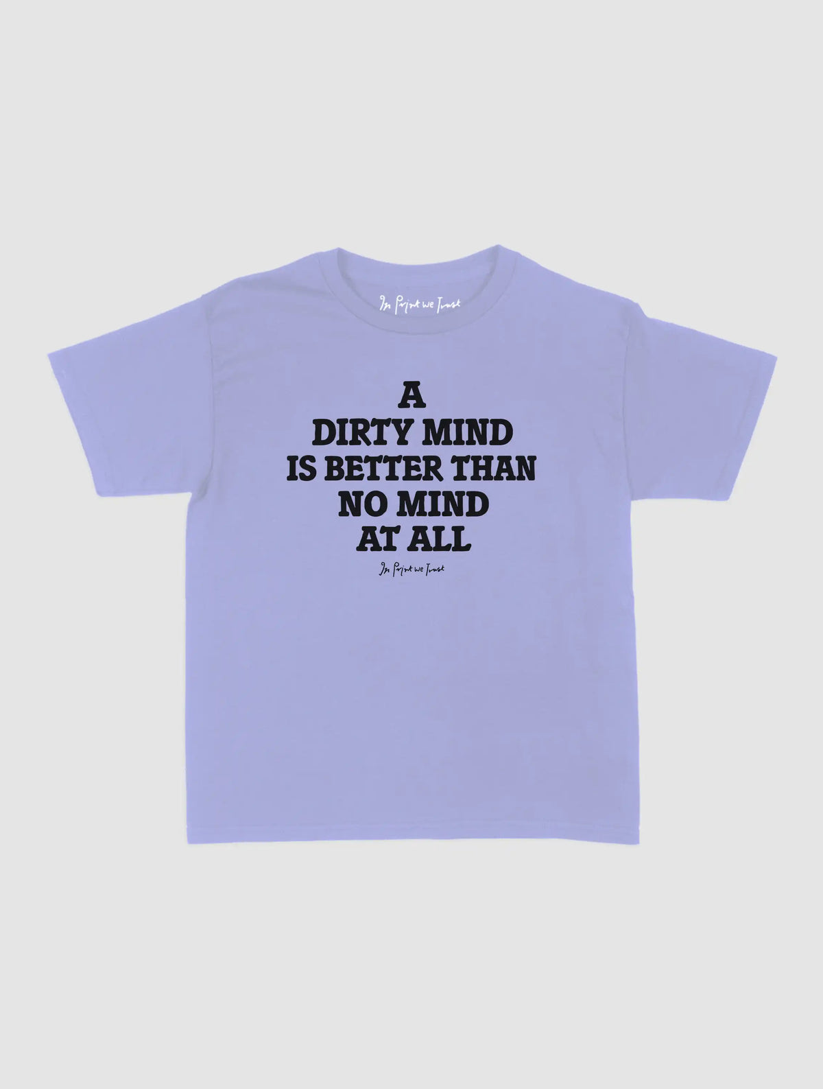 dirty mind baby tee