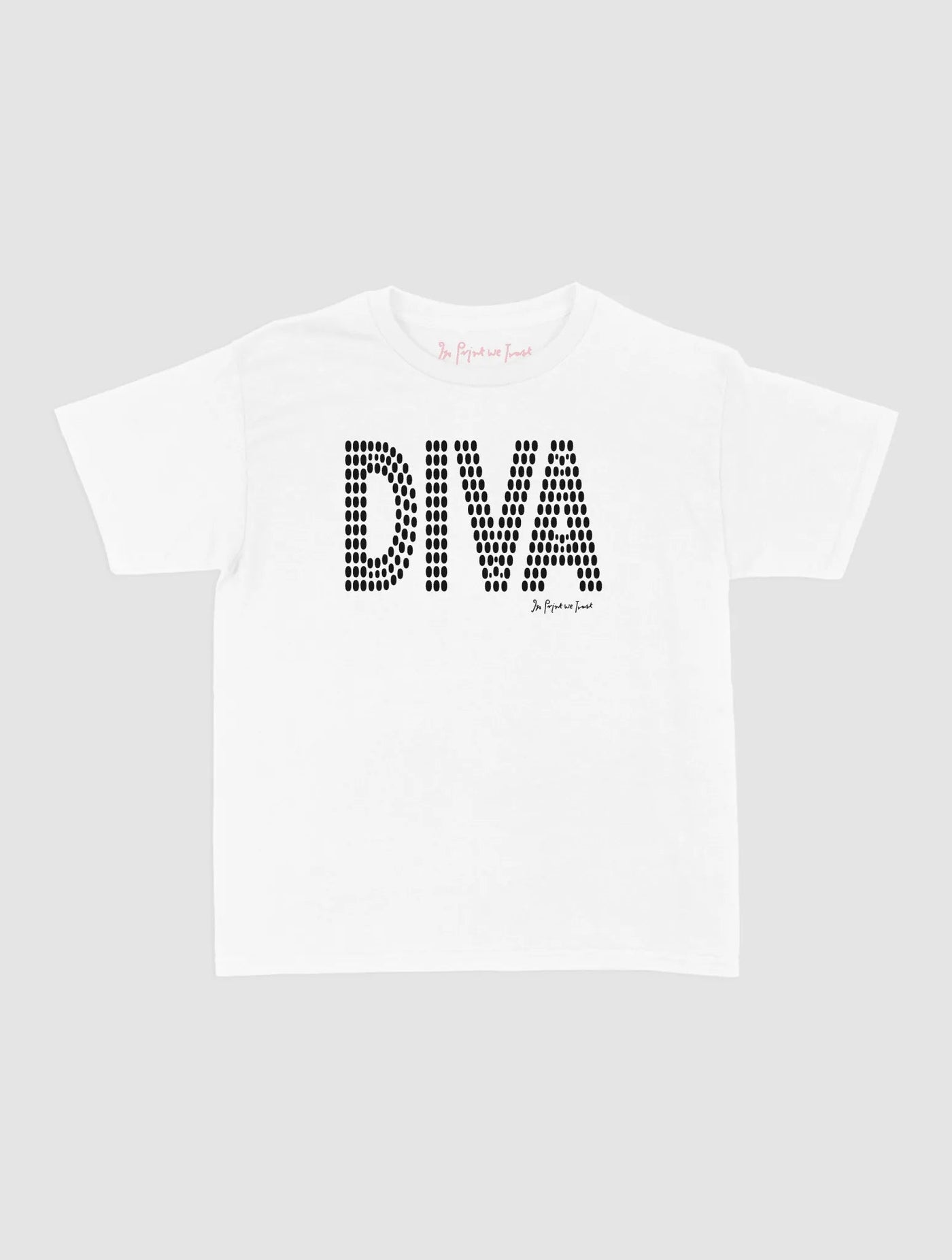 diva baby tee - In Print We Trust