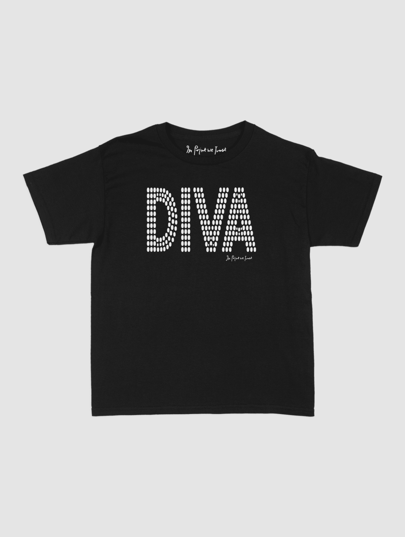 diva baby tee - In Print We Trust