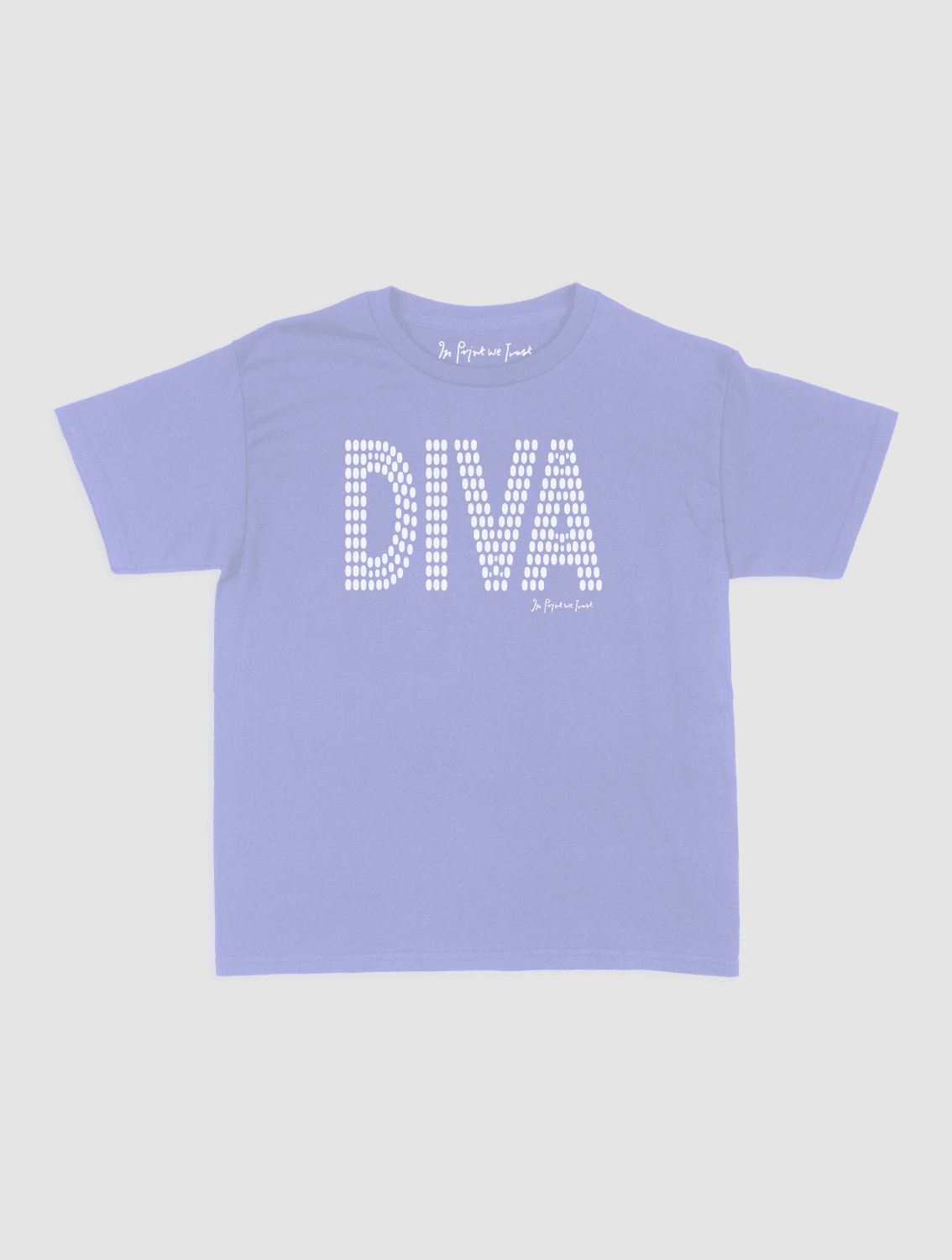 diva baby tee - In Print We Trust