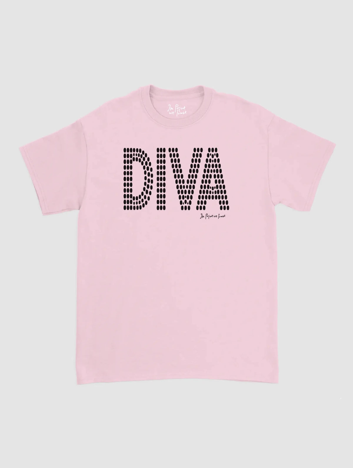 diva classic tee - In Print We Trust