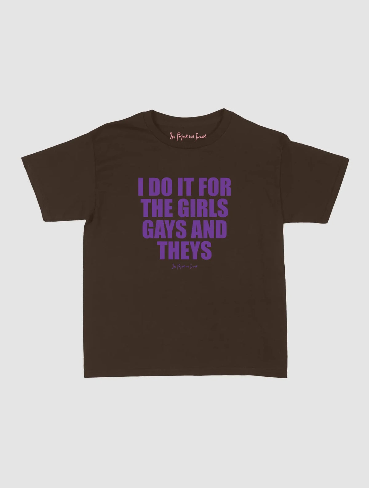 do it baby tee - In Print We Trust