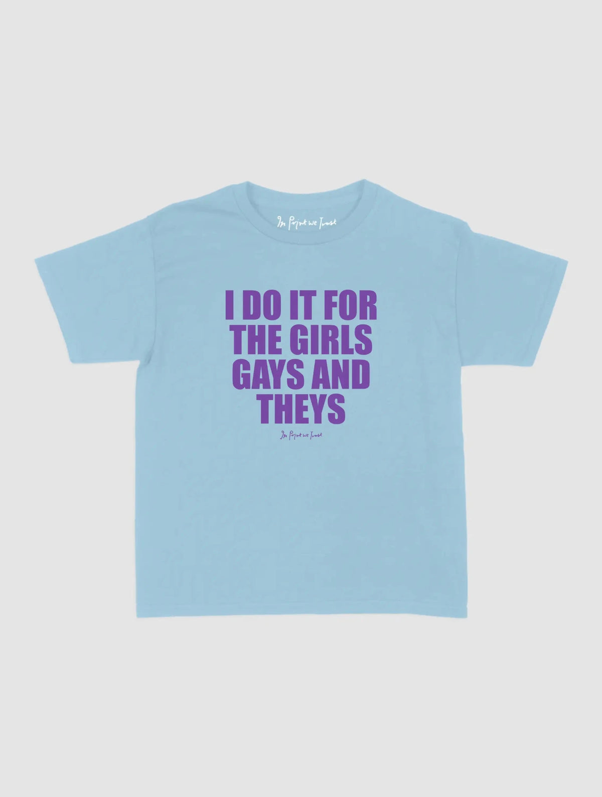 do it baby tee - In Print We Trust