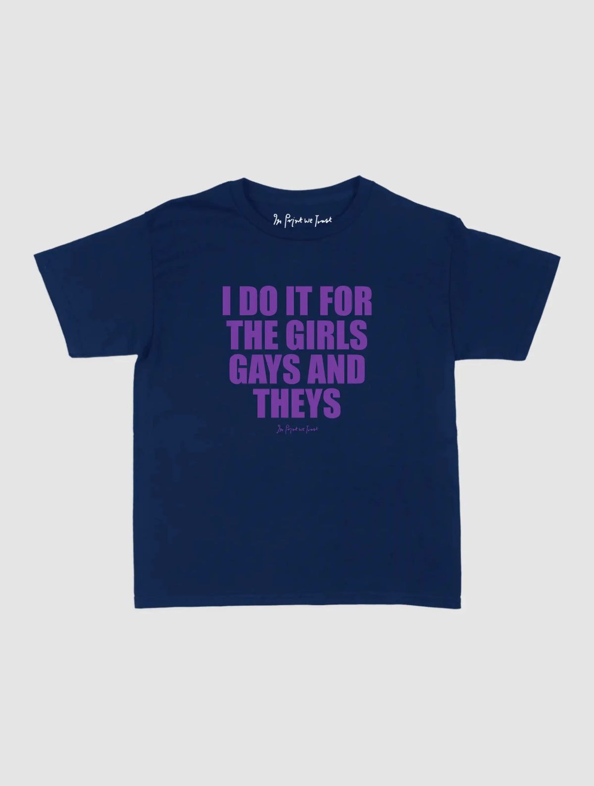 do it baby tee - In Print We Trust