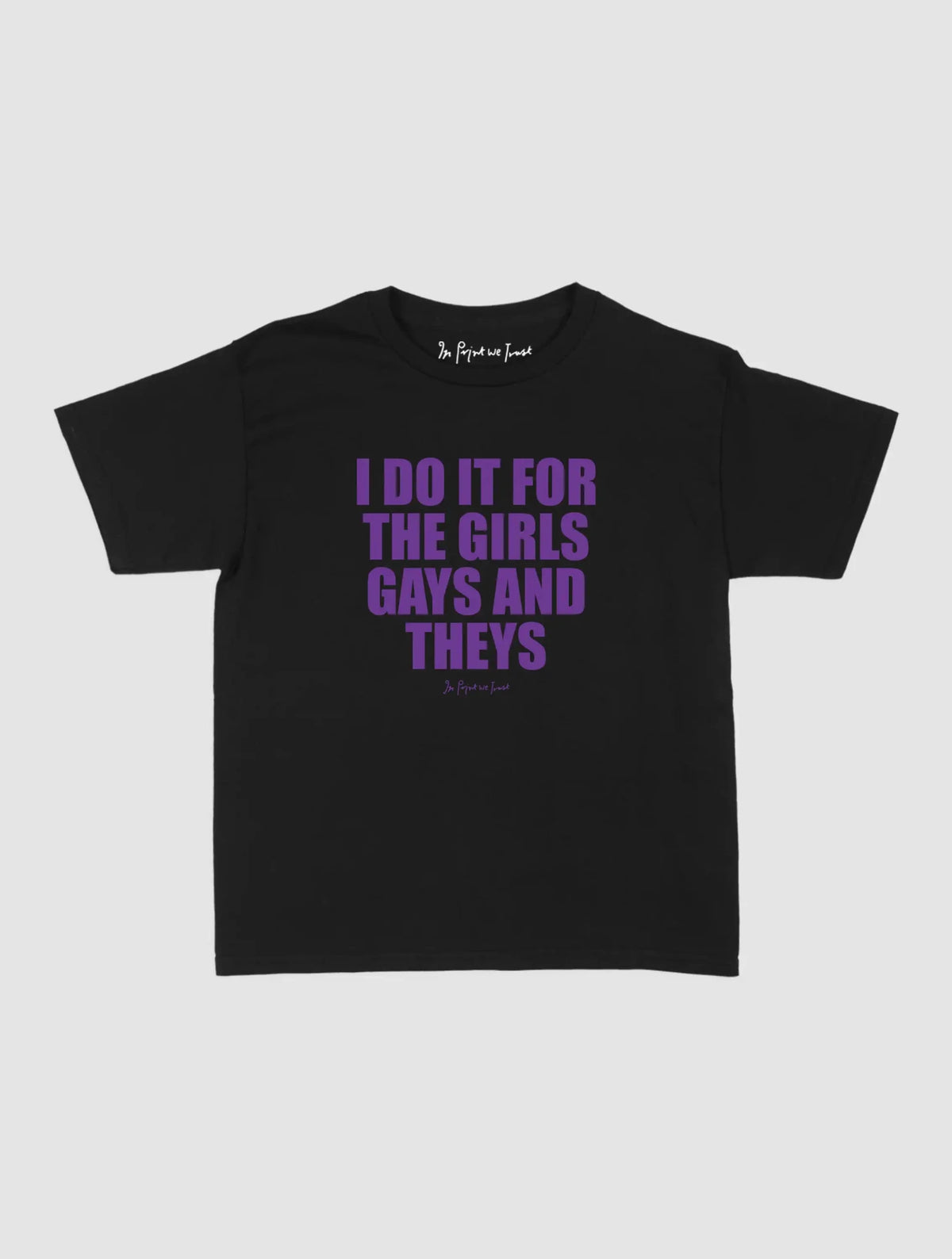 do it baby tee - In Print We Trust