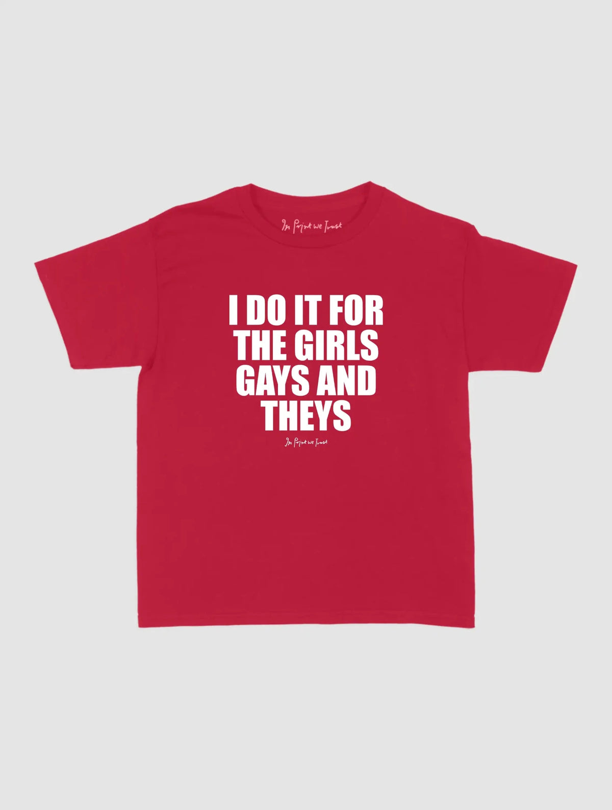 do it baby tee - In Print We Trust