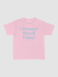 dressed myself baby tee