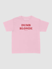 dumb blonde baby tee - In Print We Trust