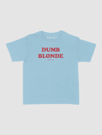dumb blonde baby tee - In Print We Trust