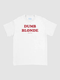 dumb blonde classic tee - In Print We Trust