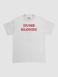 dumb blonde classic tee - In Print We Trust