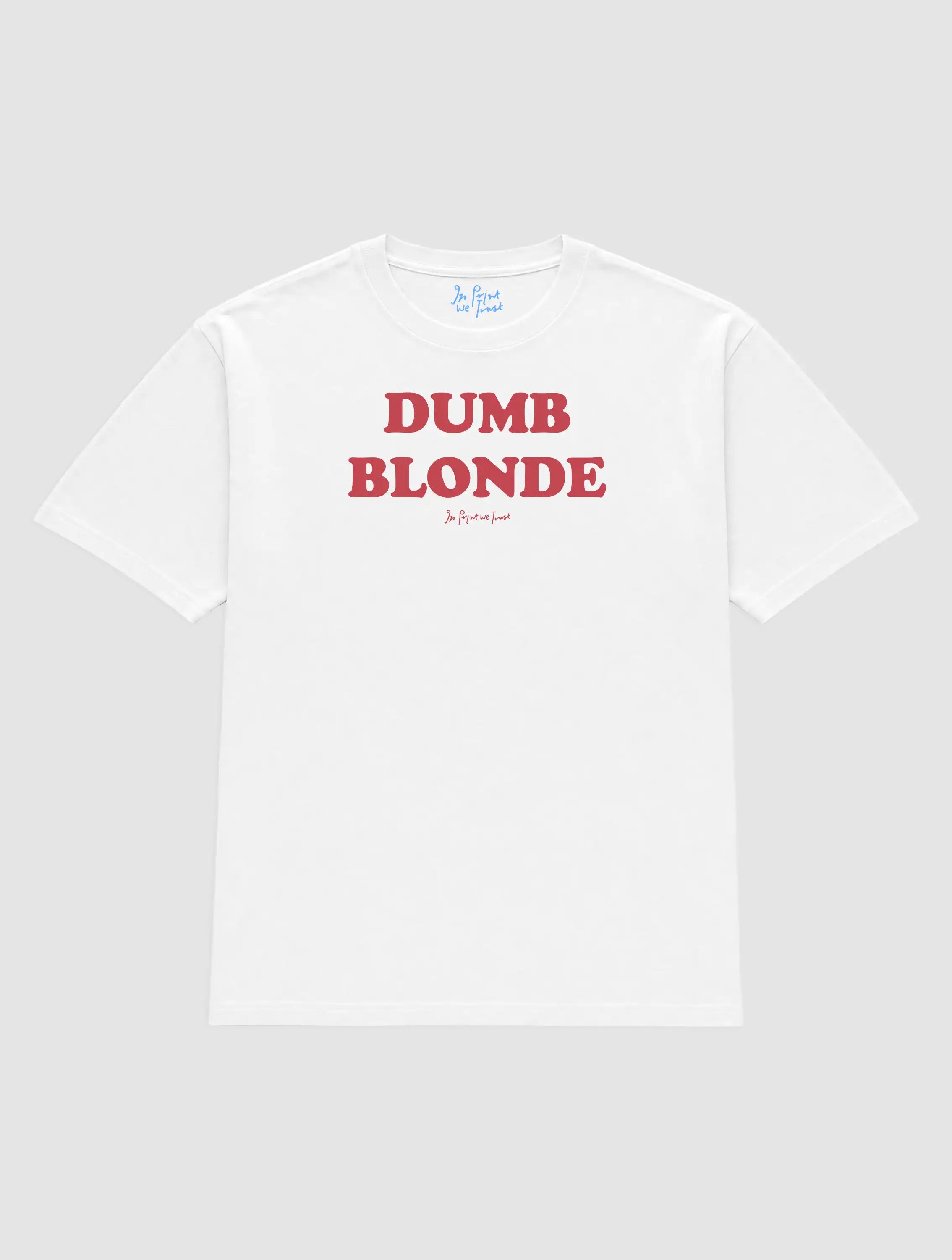 dumb blonde heavyweight tee