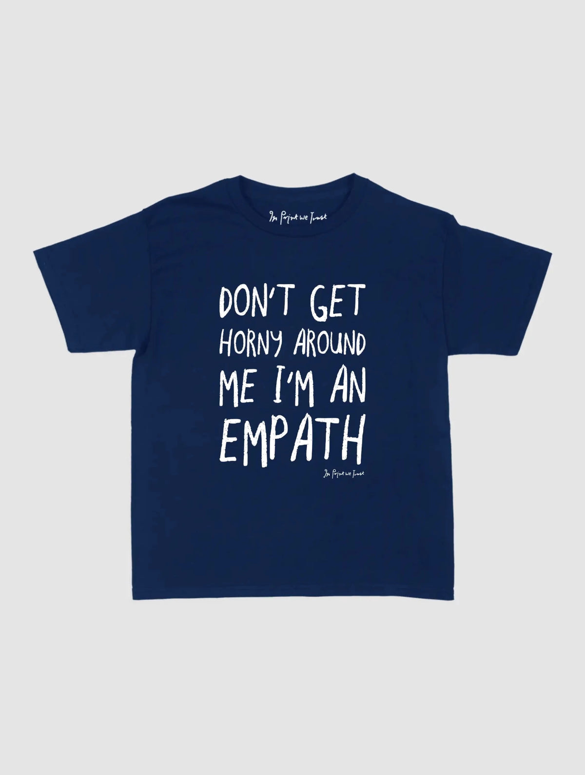 empath baby tee - In Print We Trust